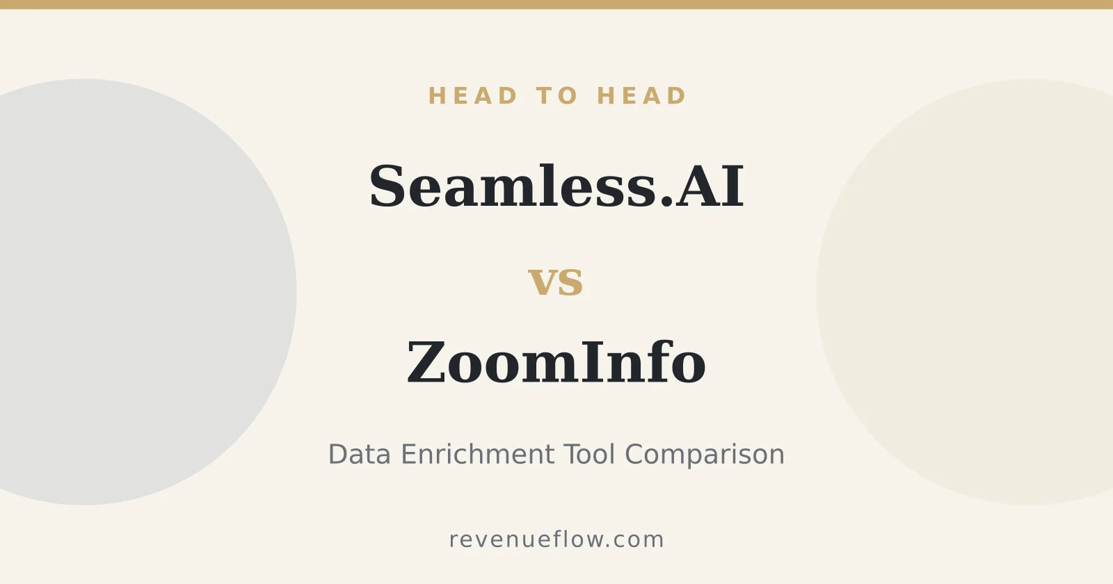 Branded cover: Seamless.AI vs ZoomInfo: Data Enrichment Tool Comparison