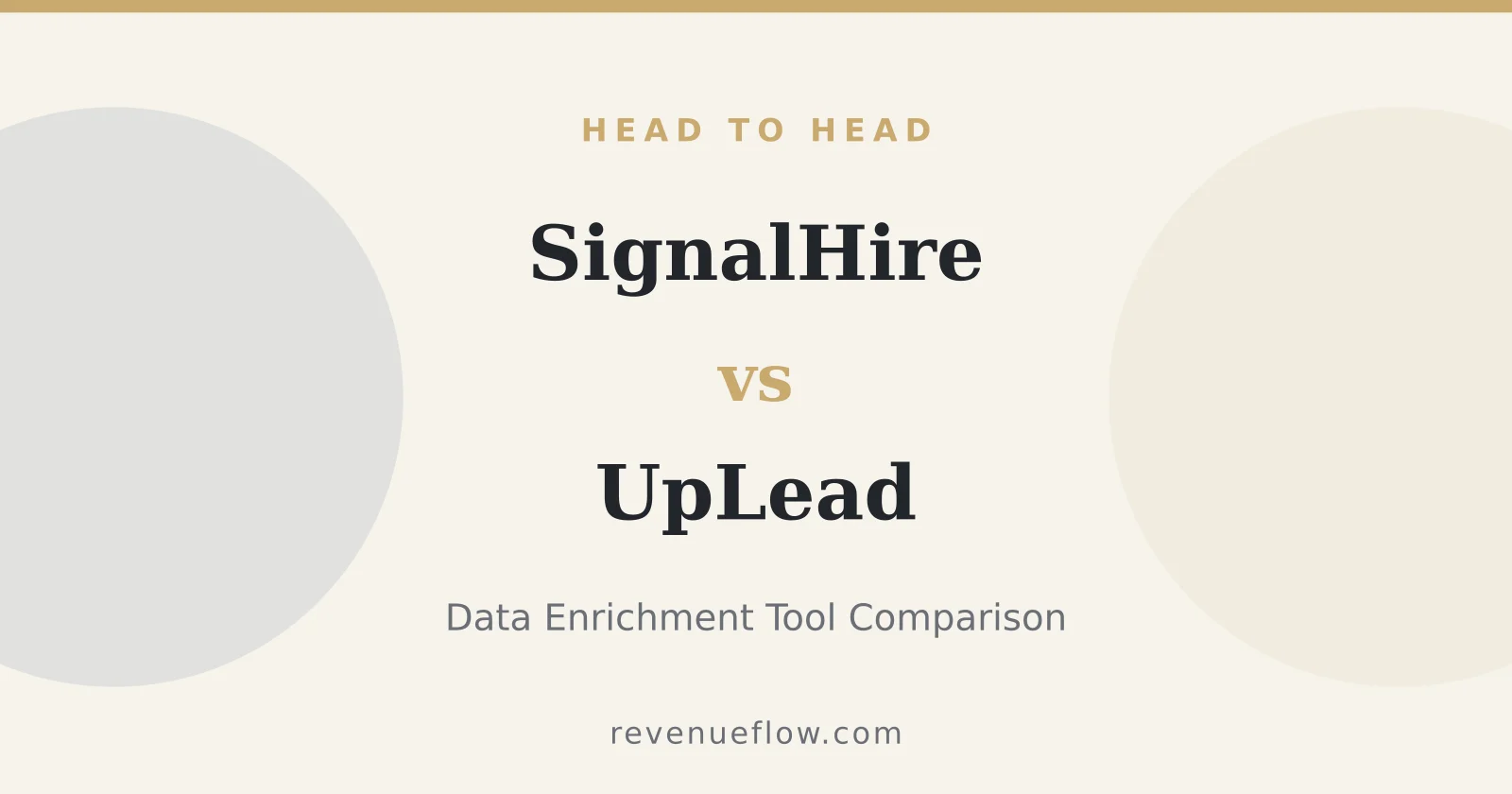 Branded cover: SignalHire vs UpLead: Data Enrichment Tool Comparison