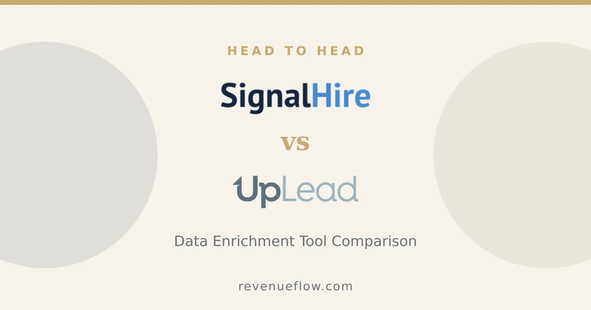 Branded cover: SignalHire vs UpLead: Data Enrichment Tool Comparison