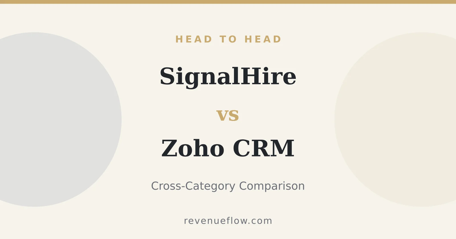 Branded cover: SignalHire vs Zoho CRM: Cross-Category Comparison
