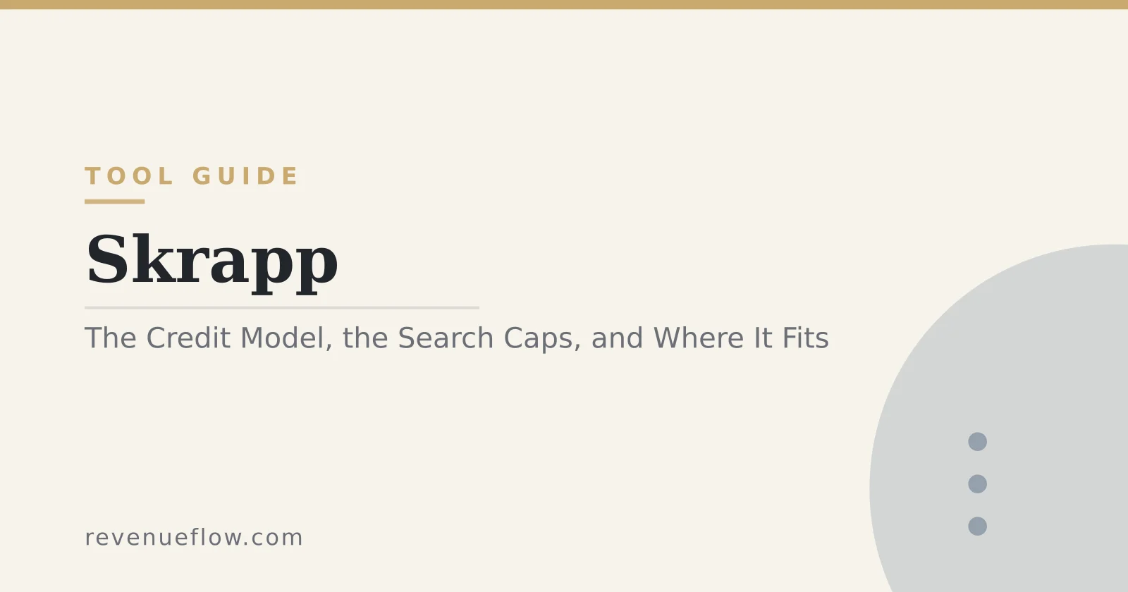 Branded cover: Skrapp: The Credit Model, the Search Caps, and Where It Fits