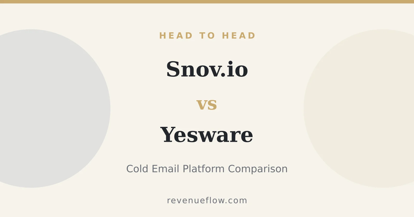 Branded cover: Snov.io vs Yesware: Cold Email Platform Comparison