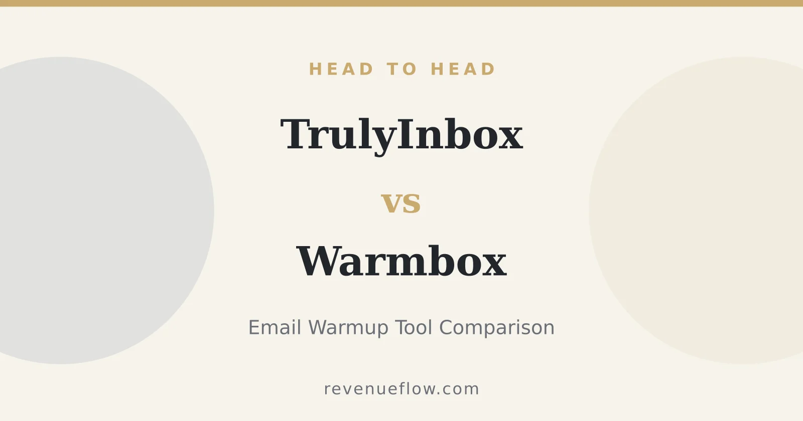 Branded cover: TrulyInbox vs Warmbox: Email Warmup Tool Comparison