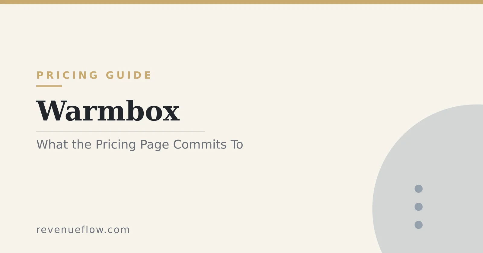 Branded cover: Warmbox: What the Pricing Page Commits To, and What It Leaves Open