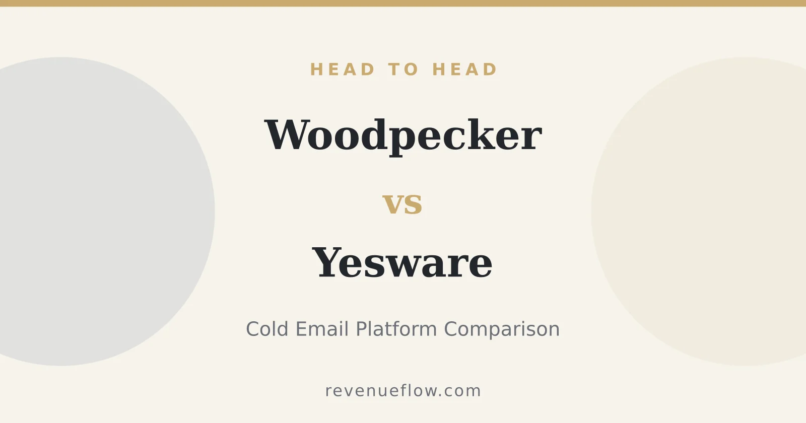 Branded cover: Woodpecker vs Yesware: Cold Email Platform Comparison