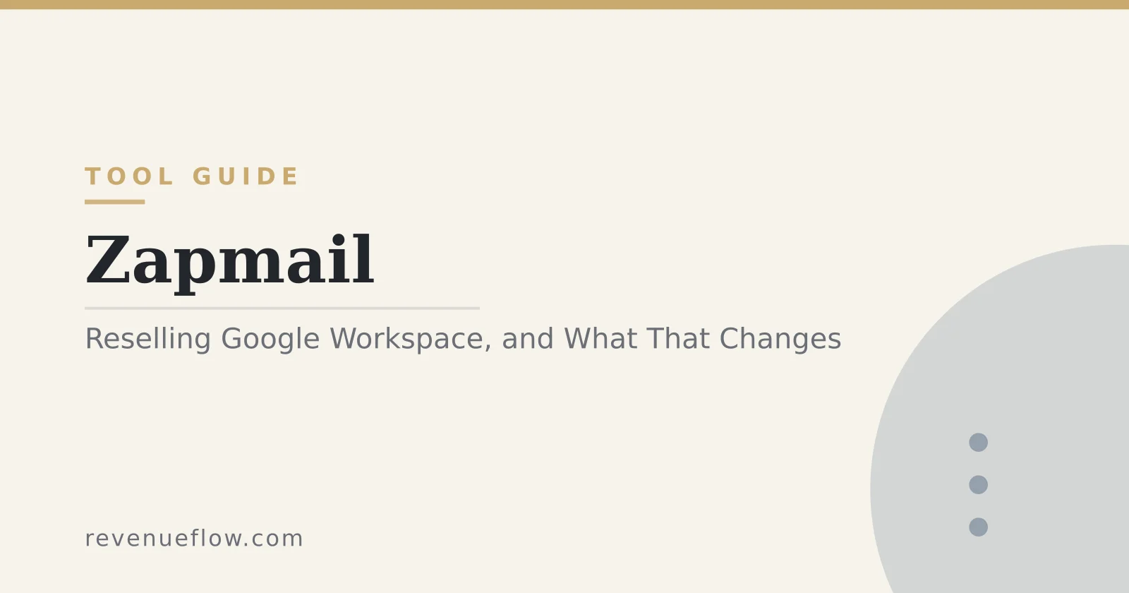 Branded cover: Zapmail: Reselling Google Workspace, and What That Changes