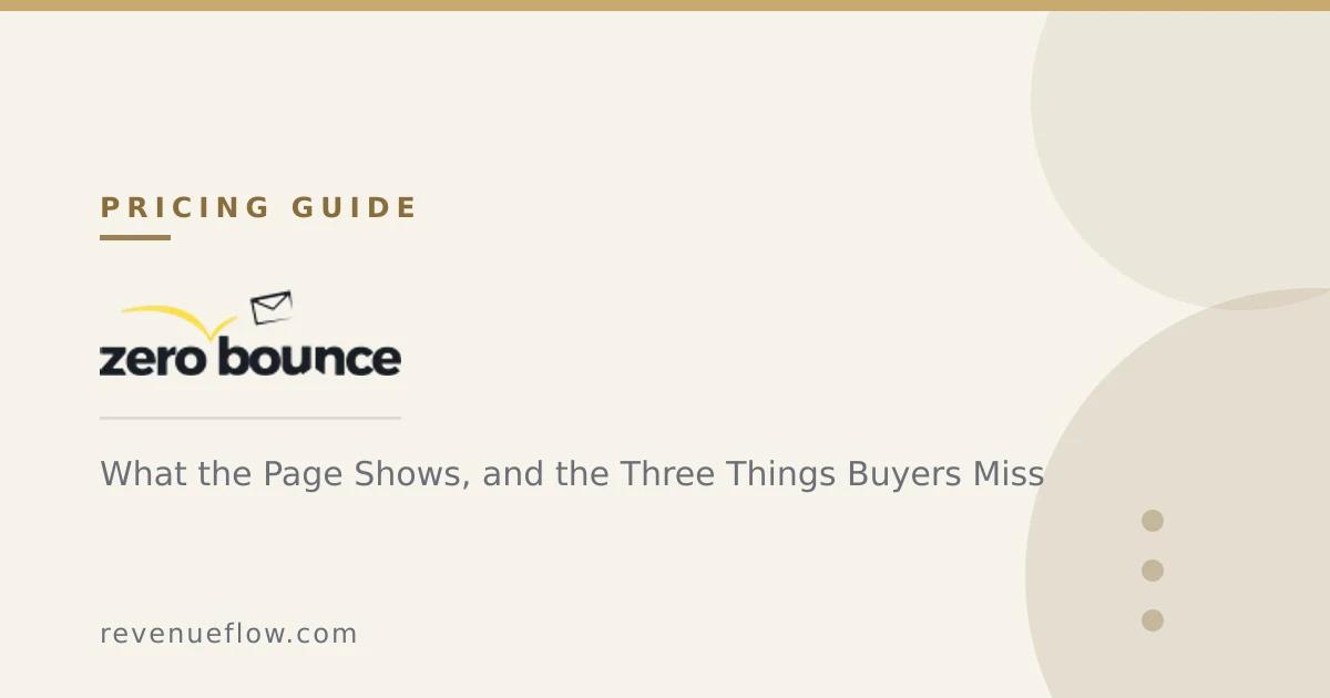 Branded cover: ZeroBounce Pricing: What the Page Shows, and the Three Things Buyers Miss
