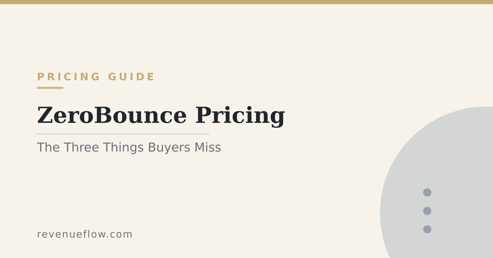 Branded cover: ZeroBounce Pricing: What the Page Shows, and the Three Things Buyers Miss
