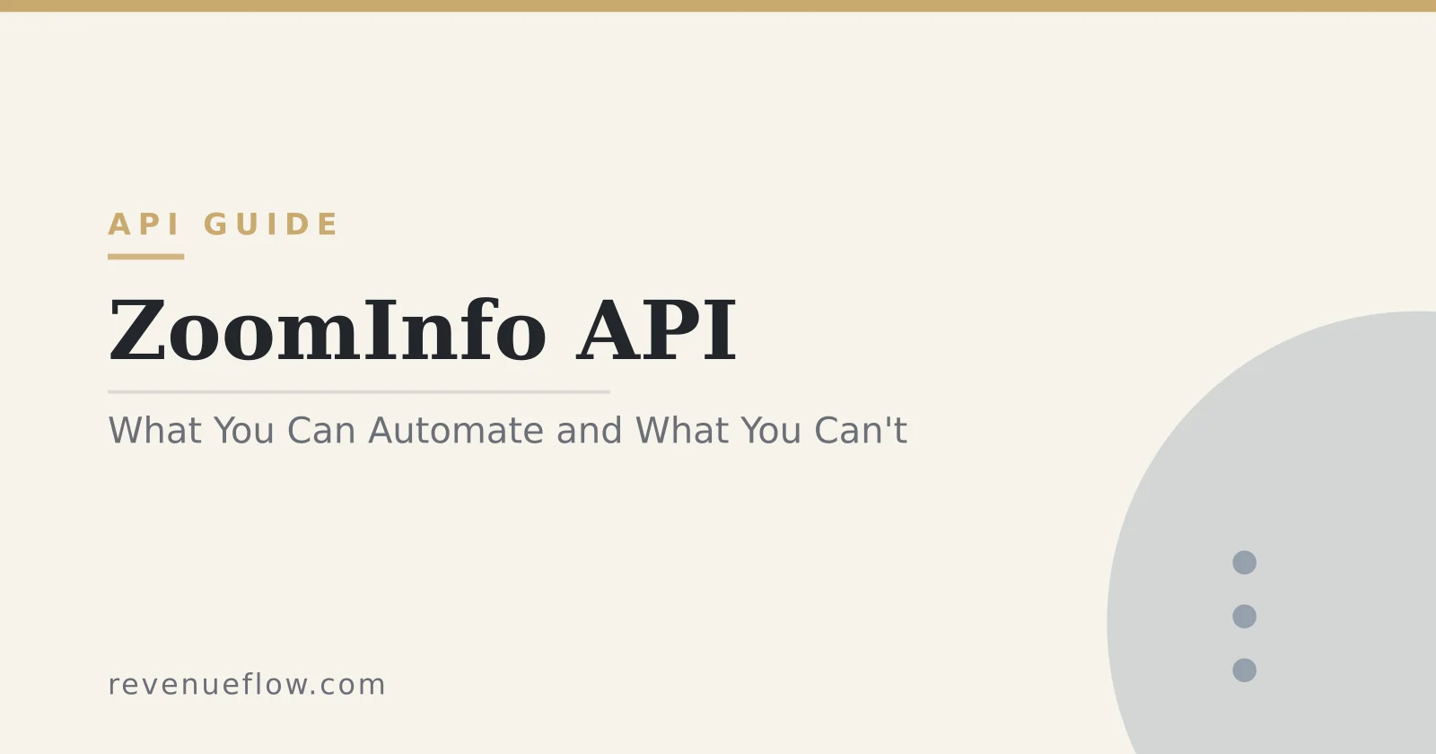 Branded cover: ZoomInfo API: What You Can Automate and What You Can't