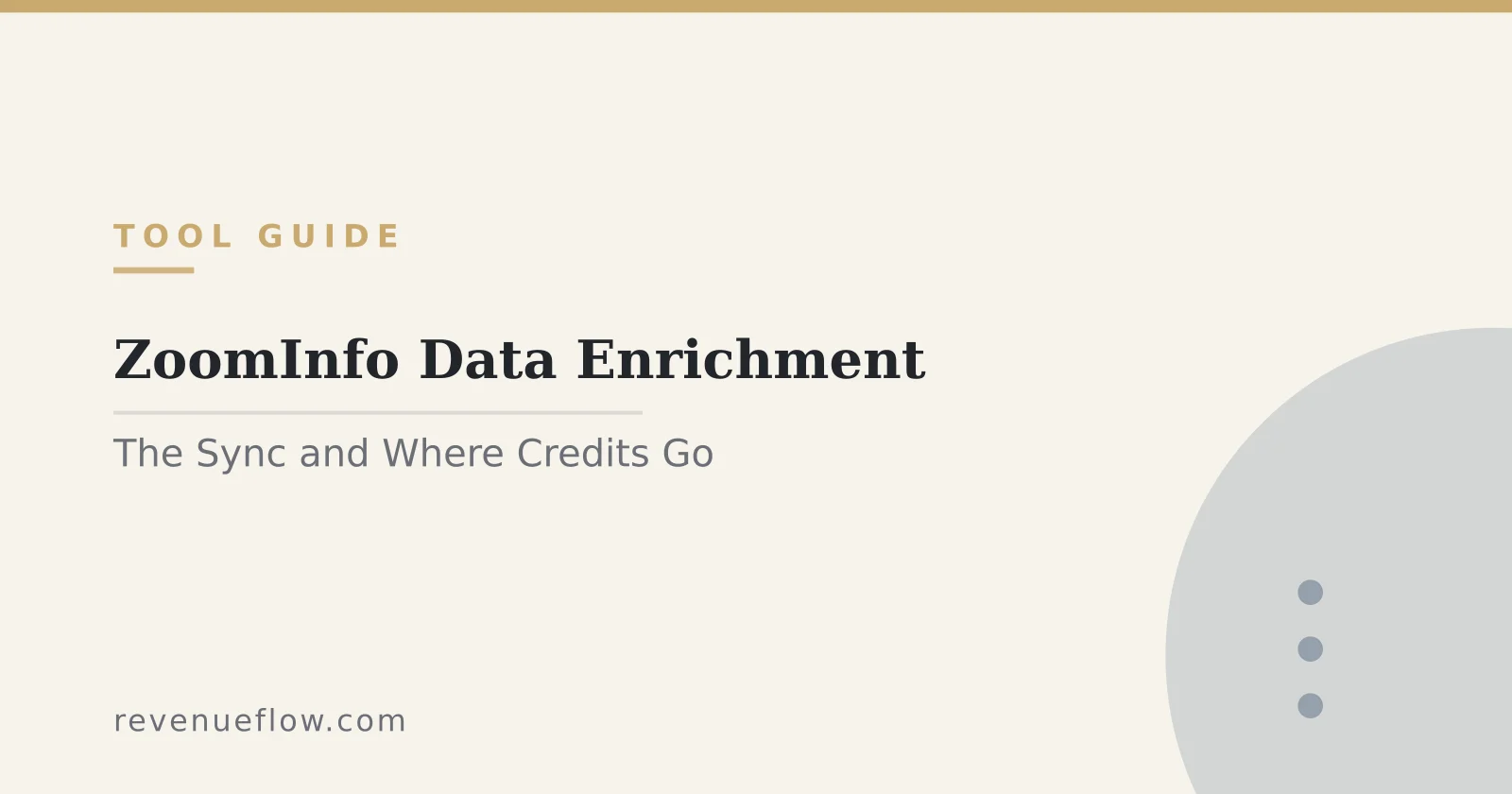Branded cover: ZoomInfo Data Enrichment: How the Sync Works and Where the Credits Go